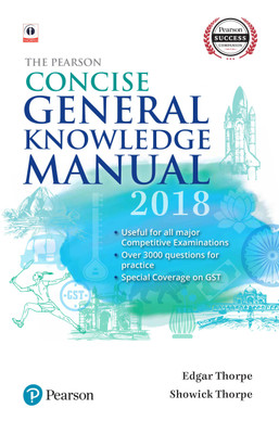 The Pearson Concise General Knowledge Manual(English, Paperback, Edgar Thorpe, Showick Thorpe)