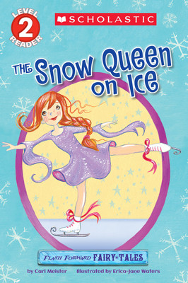 Snow Queen on Ice: Reader Level 2,the(English, Paperback, Meister Cari)