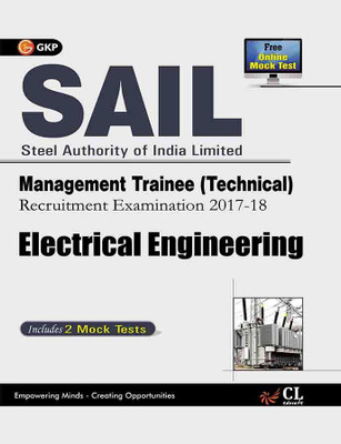 Sail Electrical Engineering Management Trainee (Technical) 2017-18  - Includes 2 Mock Tests 6 Edition(English, Paperback, unknown)