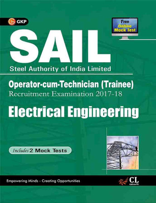 Sail Electrical Engineering Operator Cum Technician (Trainee) 2017-18  - Includes 2 Mock Tests 7 Edition(English, Paperback, unknown)