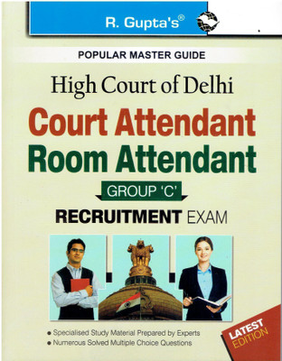 High Court of Delhi: Court Attendant/Room Attendant (Group �C�) Exam Guide(English, Paperback, RPH Editorial Board)