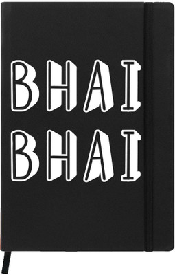 

Hamee A5 Notebook(Raksha Bandhan Special GIft for Brother Sister Designer Printed Black Leather A5 Notebook - 200 pages, A5 size Bhai Bhai, Black)