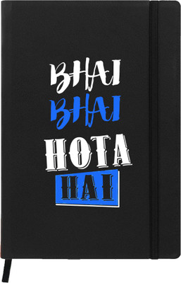 

Hamee A5 Notebook(Raksha Bandhan Special GIft for Brother Sister Designer Printed Black Leather A5 Notebook - 200 pages, A5 size Bhai Hai, Black)