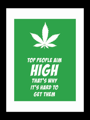 

ravgar Make getting high the aim of your life Canvas Painting Wall Art [16 x 20 inch] Framed Cotton Fine Grain Primed Canvas Board (Set of 1)(Multicolor)