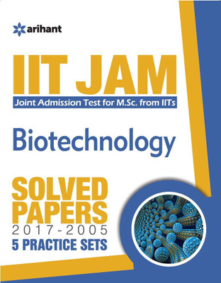 IIT JAM Biotechnology Solved Papers and Practice Sets  - 5 Practice Sets Included(English, Paperback, Sanubia)