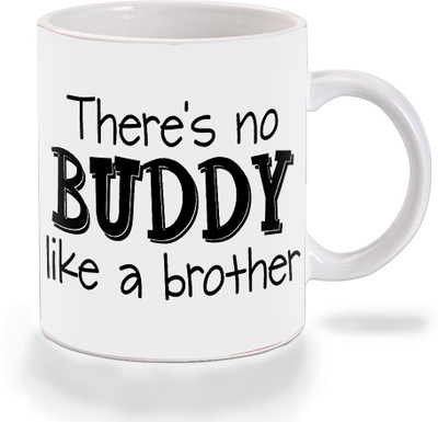 

Mooch Wale There'S No Buddy Ceramic Mug(325 ml), Multicolor