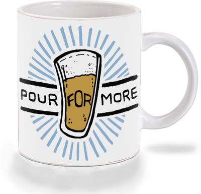 

Mooch Wale Pour For More Ceramic Mug(325 ml), Multicolor