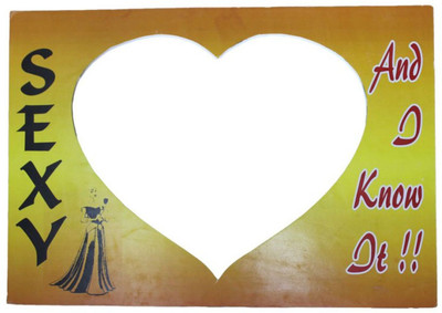 

Shop Online Sexy I know It Photo Booth Board(Party)