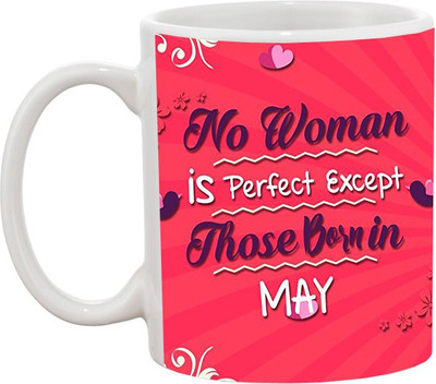 

Ashvah Perfect Woman Born in May Ceramic Mug(350 ml), White