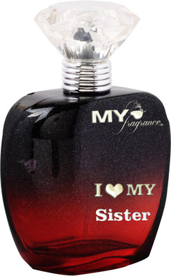 

My Fragrance Raksha Bandhan Gift for your Sister (100 ml Digital Printed Perfume Bottle) Perfume - 100 ml(For Women)