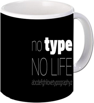 

Maison N Mode No Type No Life Coffee Ceramic Mug(330 ml), Multicolor