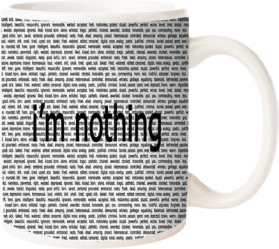 Maison N Mode I am Nothing Coffee Ceramic Mug(330 ml), Multicolor