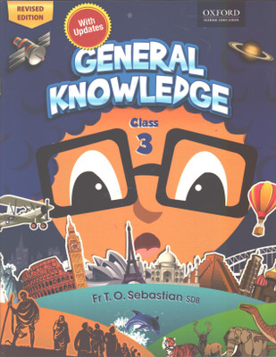 General Knowledge Class 3 with updates(English, Paperback, Fr T.O. Sebastian SDB)