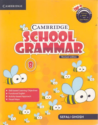 Cambridge School Grammar Class 8(English, Paperback, Sefali Ghosh)