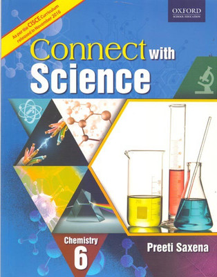 Connect with Science Chemistry Class 6(English, Paperback, Preeti Saxena)