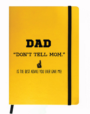 

Hamee A5 Notebook(Designer Printed Yellow Leather A5 Notebook - 200 pages, A5 size Dad don't tell Mom, Yellow)