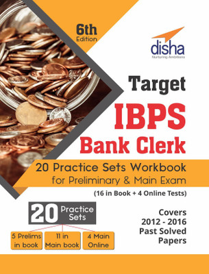 Target Ibps Bank Clerk 20 Practice Sets Workbook for Preliminary & Main Exam (16 in Book + 4 Online Tests)(English, Paperback, unknown) Target Ibps Bank Clerk 20 Practice Sets Workbook for Preliminary & Main Exam (16 in Book + 4 Online Tests)(English, Paperback, unknown)
