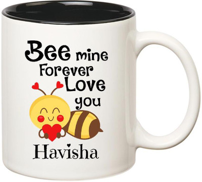 

Huppme Love You Havisha Bee mine Forever Inner Black Ceramic Mug(350 ml), Black;white