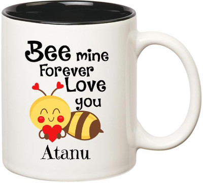 

Huppme Love You Atanu Bee mine Forever Inner Black Ceramic Mug(350 ml), Black;white