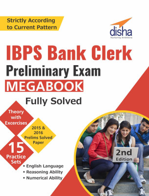 IBPS Bank Clerk Preliminary Exam MegaBook (Guide + Past Papers + 15 Practice Sets) - 2nd Edition(English, Paperback, Disha Experts)
