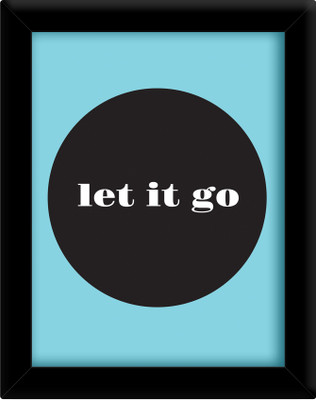 

Let it go Paper Print(30 inch X 21 inch, Framed)