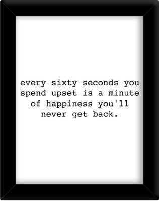 

Every sixty seconds Paper Print(30 inch X 21 inch, Framed)