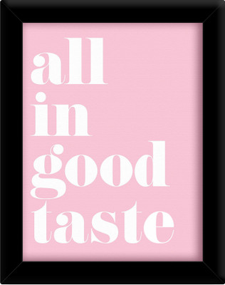

All in good taste Paper Print(30 inch X 21 inch, Framed)