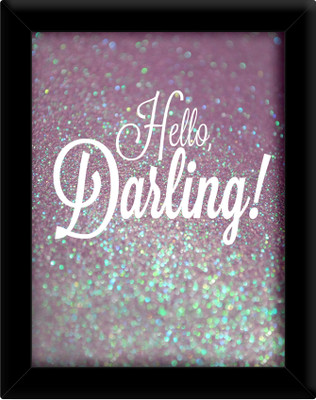 

Hello Darling Paper Print(30 inch X 21 inch, Framed)