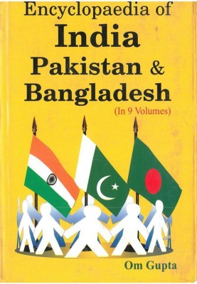 Encyclopaedia of India, Pakistan And Bangladesh, vol. 4(English, Hardcover, Om Gupta)