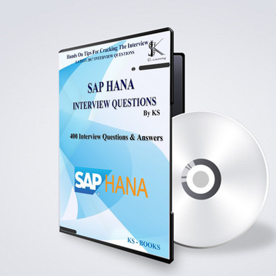 

KS SAP HANA INTERVIEW QUESTIONS 2017(CD)