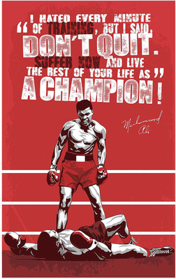 

Muhammad Ali Motivational and Inspirational Poster for Room Paper Print(18 inch X 12 inch, Rolled)