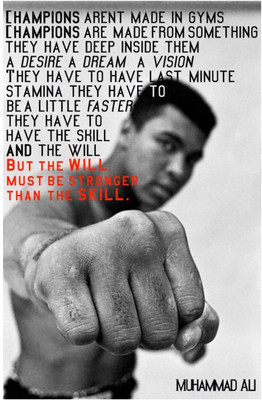 

Muhammad Ali Motivational and Inspirational Poster for Room Paper Print(18 inch X 12 inch, Rolled)