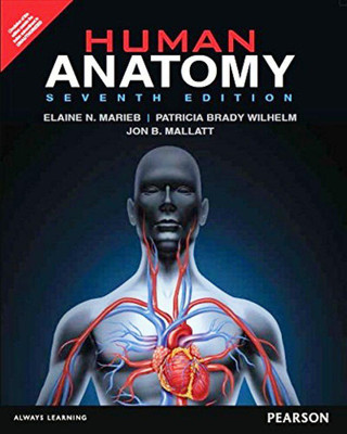 Human Anatomy 7 Edition(English, Paperback, Jon B. Mallatt, Elaine N. Marieb, Patricia Brady Wilhelm)
