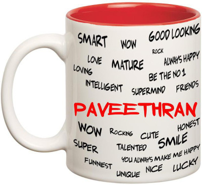 

Huppme Good Personality Paveethran Inner Red Ceramic Mug(350 ml), Red;white