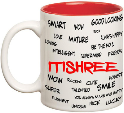 

Huppme Good Personality Itishree Inner Red Ceramic Mug(350 ml), Red;white