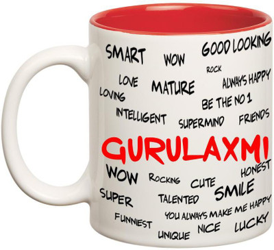 Huppme Good Personality Gurulaxmi Inner Red Ceramic Mug(350 ml), Red;white
