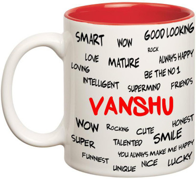 

Chanakya Good Personality Vanshu Inner Red Cofffee Name Ceramic Mug(350 ml), Red;white