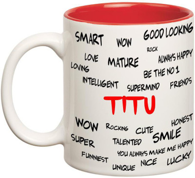 

Huppme Good Personality Titu Inner Red Ceramic Mug(350 ml), Red;white