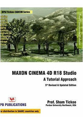 MAXON Cinema 4D R18 Studio(English, Paperback, Tickoo Sham)