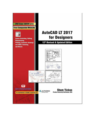 Autocad LT 2017 for Designers(English, Paperback, Tickoo Sham)