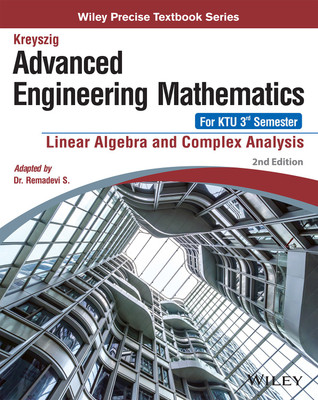 Kreyszig Advanced Engineering Mathematics for KTU 3rd Semester  - Linear Algebra and Complex Analysis First Edition(English, Paperback, Remadevi S.)
