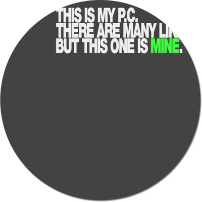 

Maison N Mode This One Is Mine round Mouse Pad Mousepad(Multicolor)