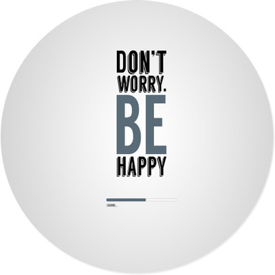 

Maison N Mode Don’t Worry Be Happy round Mouse Pad Mousepad(Multicolor)
