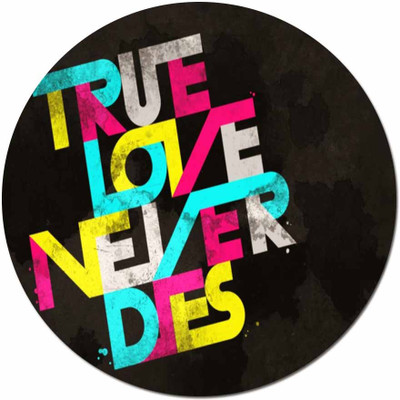 

Maison N Mode True Love round Mouse Pad Mousepad(Multicolor)