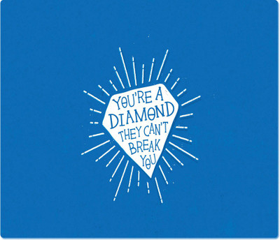 

Maison N Mode You Are Diamond Rectangle Mouse Pad Mousepad(Multicolor)