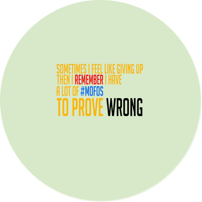 

Maison N Mode To Prove Wrong round Mouse Pad Mousepad(Multicolor)