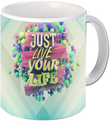 

Maison N Mode Just Love Your Life Coffee Ceramic Mug(330 ml), Multicolor