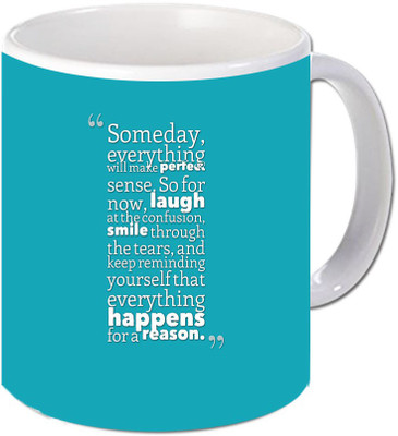 

Maison N Mode SomeDay Everything Coffee Ceramic Mug(330 ml), Multicolor