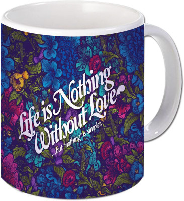 

Maison N Mode Life Is Nothing Coffee Ceramic Mug(330 ml), Multicolor