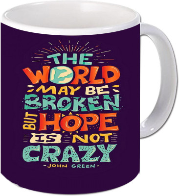 

Maison N Mode The World May Coffee Ceramic Mug(330 ml), Multicolor